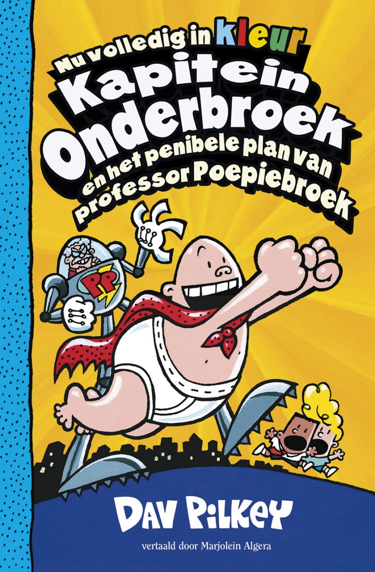 Kapitein Onderbroek en het penibele plan van professor Poepiebroek | 9789026148149