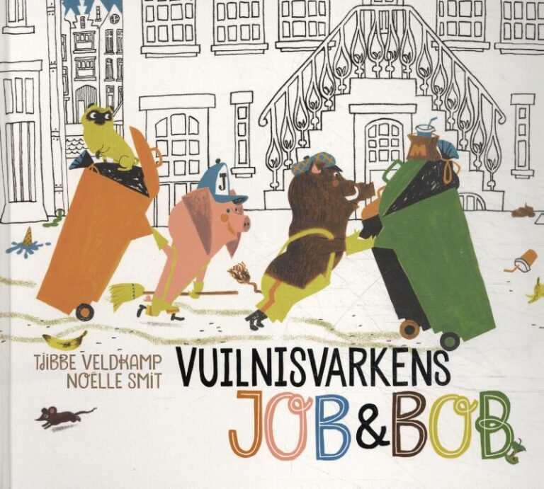 Vuilnisvarkens Job & Bob | 9789025773397