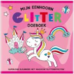 Mijn Eenhoorn Glitter Doeboek | 9789464321128 Mijn Eenhoorn Glitter Doeboek | 9789464321128